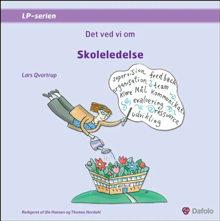 Det ved vi om skoleledelse af Lars Qvortrup
