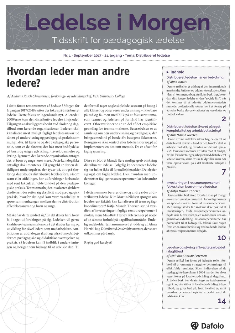 Ledelse i Morgen. Nr. 1. September 2017. 21. årgang. Tema: Distribueret ledelse af Mai-Britt Herløv Petersen