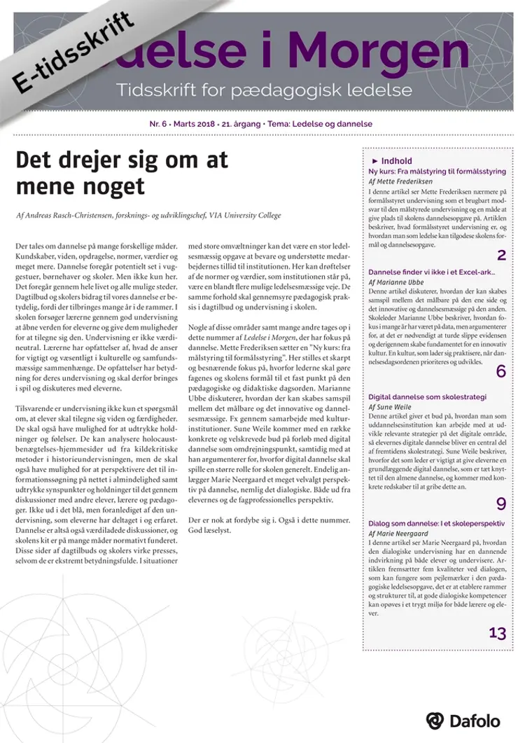 Ledelse i Morgen, Nr. 6. Marts 2018. 21. årgang. Tema: Ledelse og dannelse af Sune Weile
