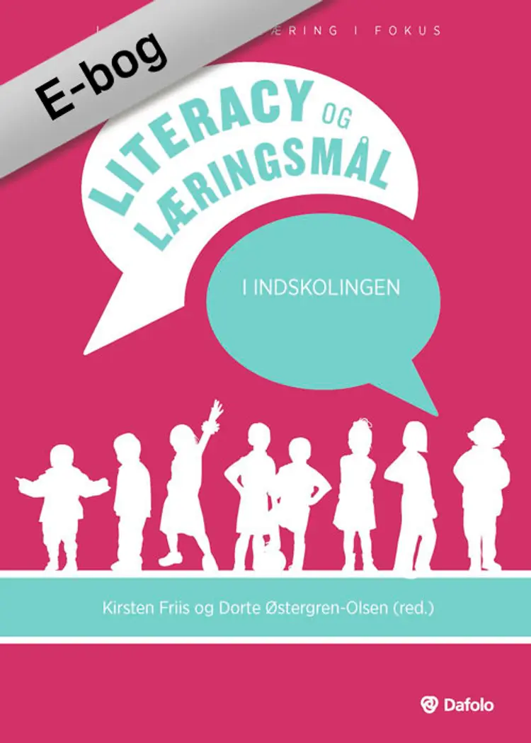 iteracy og læringsmål i indskolingen af Kirsten Friis