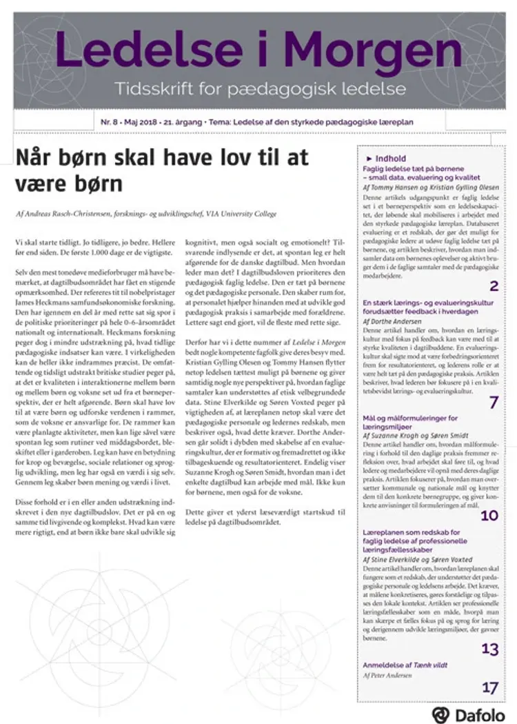 Ledelse i Morgen, Nr. 8. Maj 2018. 21. årgang. Tema: Ledelse af den styrkede pædagogiske læreplan af Dorthe Andersen