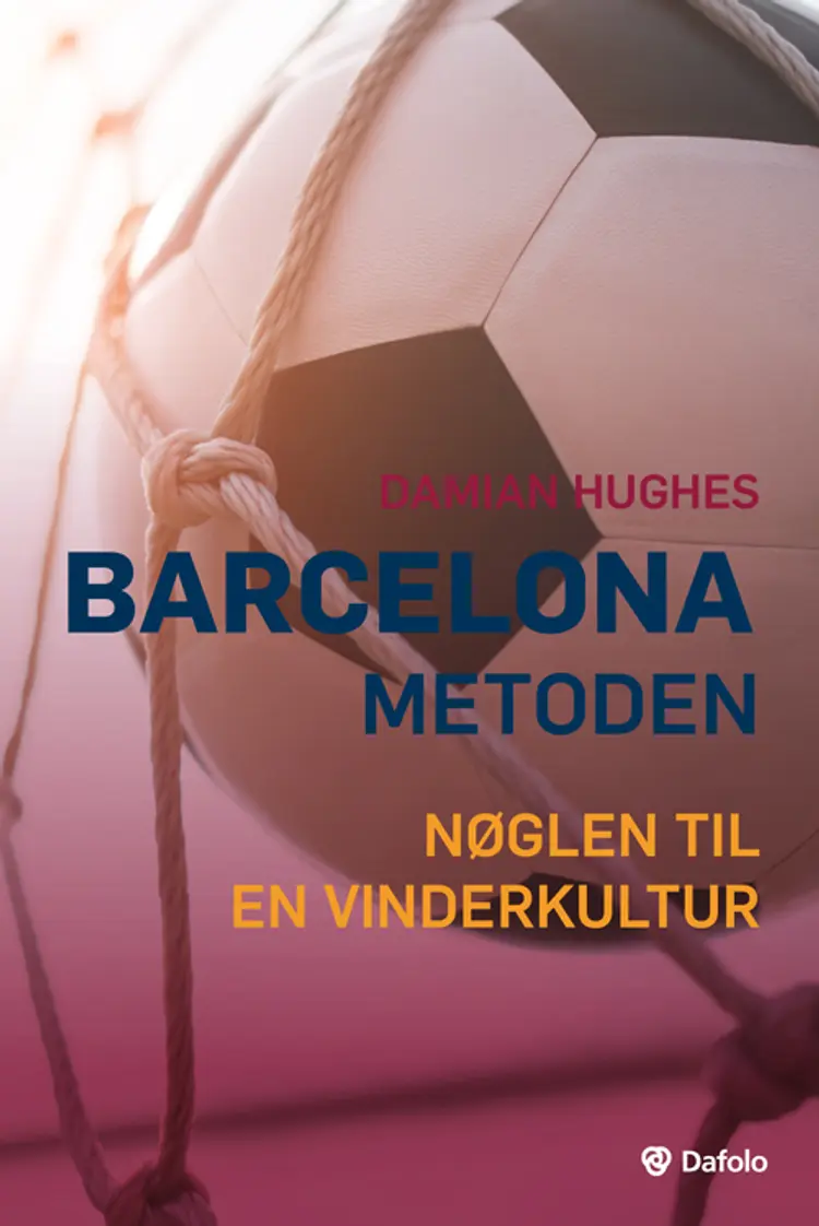 Barcelona-metoden af Damian Hughes