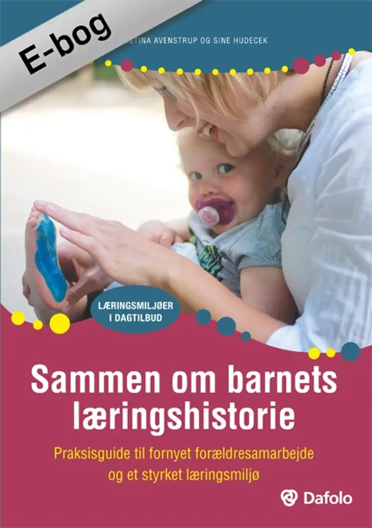 Sammen om barnets læringshistorie af Kristina Avenstrup