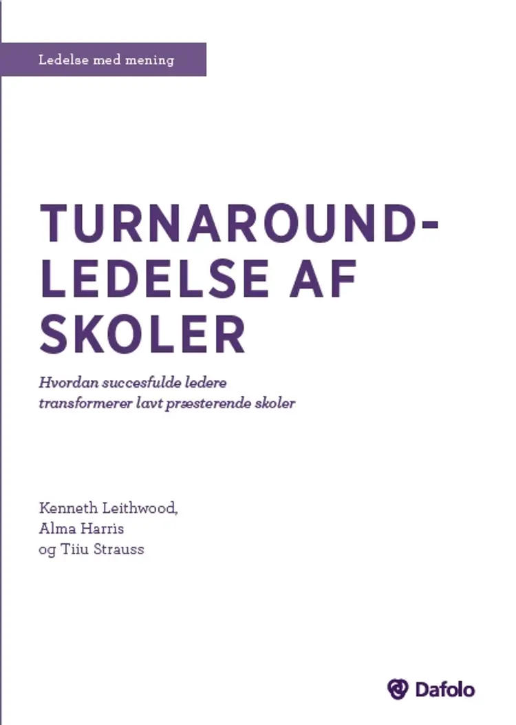 Turnaround-ledelse af skoler af Alma Harris