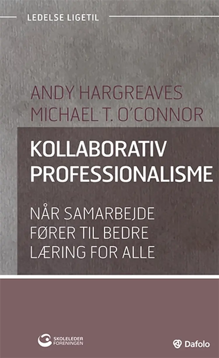 Kollaborativ professionalisme af Andy Hargreaves