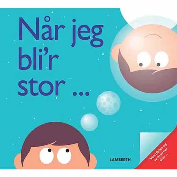 Når jeg bli'r stor, vil jeg gerne være af PatrickGeorge