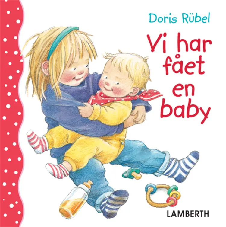 Vi har fået en baby af Doris Rübel