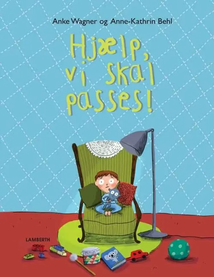 Hjælp, vi skal passes! af Anke Wagner