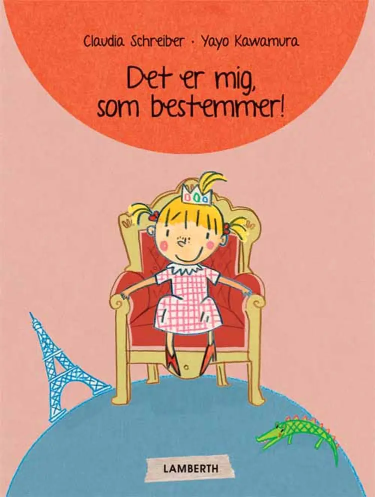 Det er mig, som bestemmer! af Claudia Schreiber