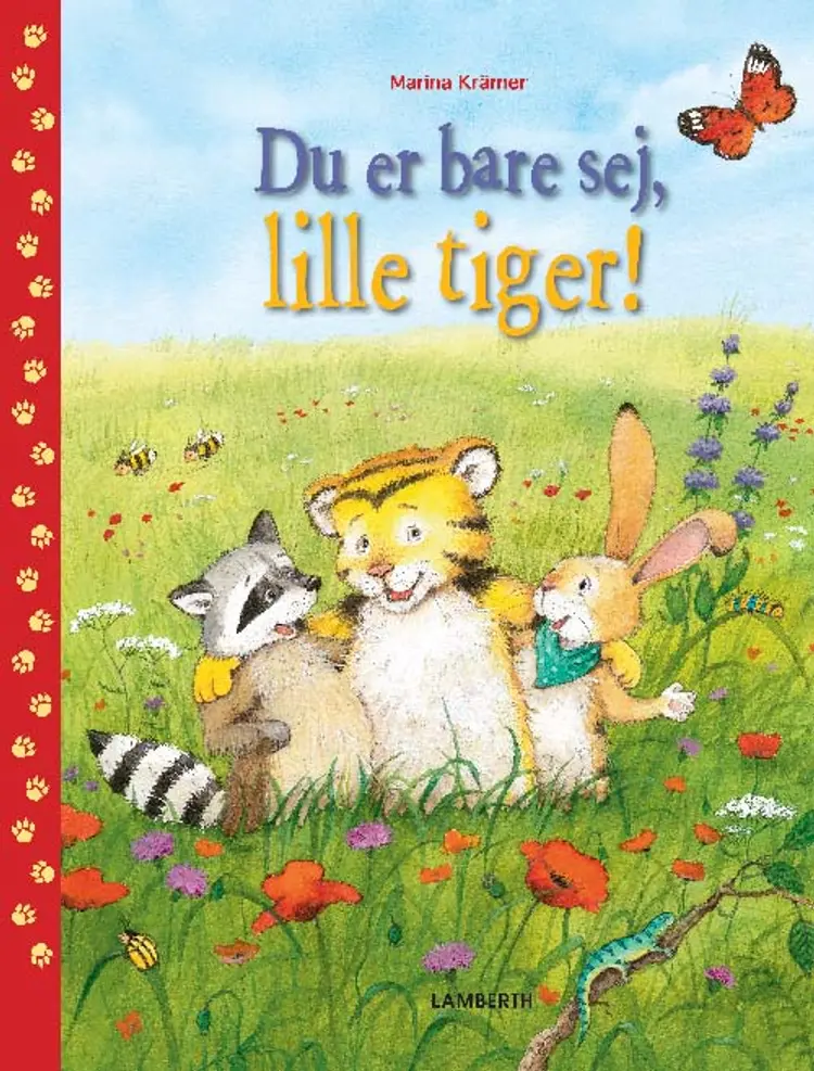 Du er bare sej, lille tiger! af Marina Krämer