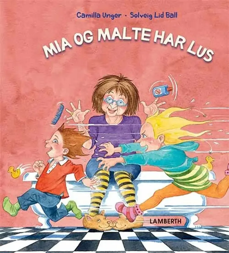Mia og Malte har lus af Camilla Unger