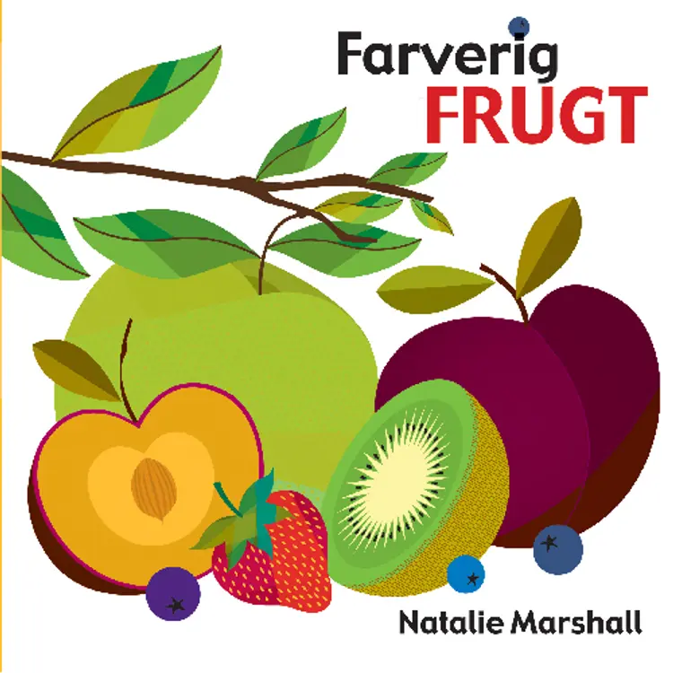 Farverig frugt af Lena Lamberth