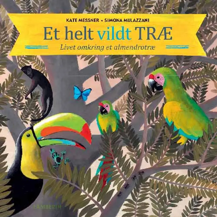 Et helt vildt træ af Kate Messner