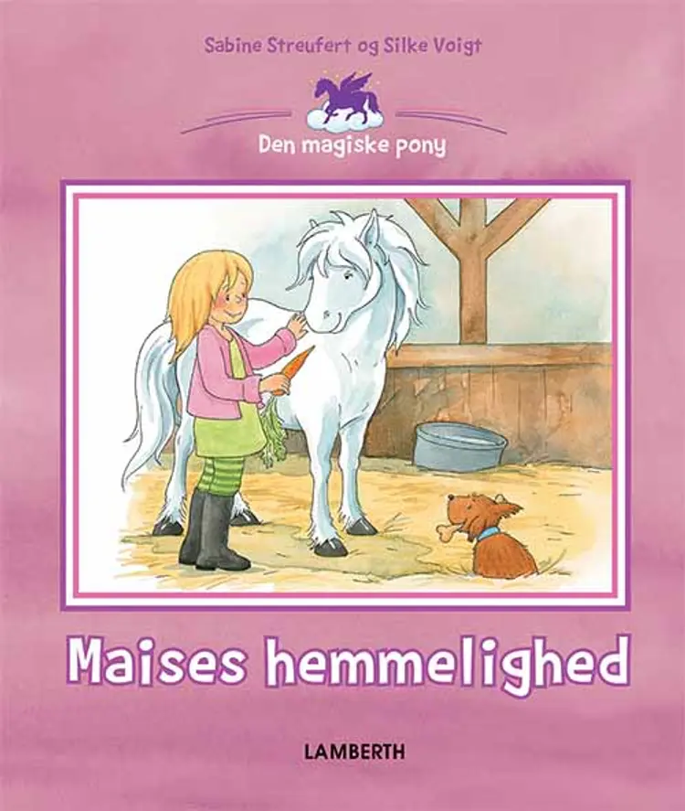 Maises hemmelighed af Sabine Streufert