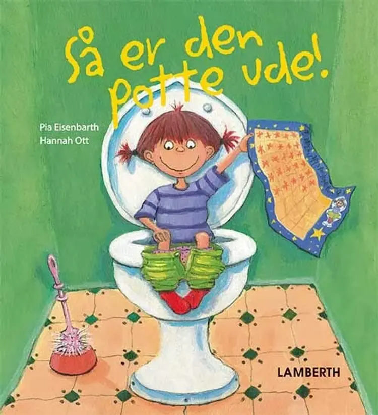 Så er den potte ude! af Pia Eisenbarth