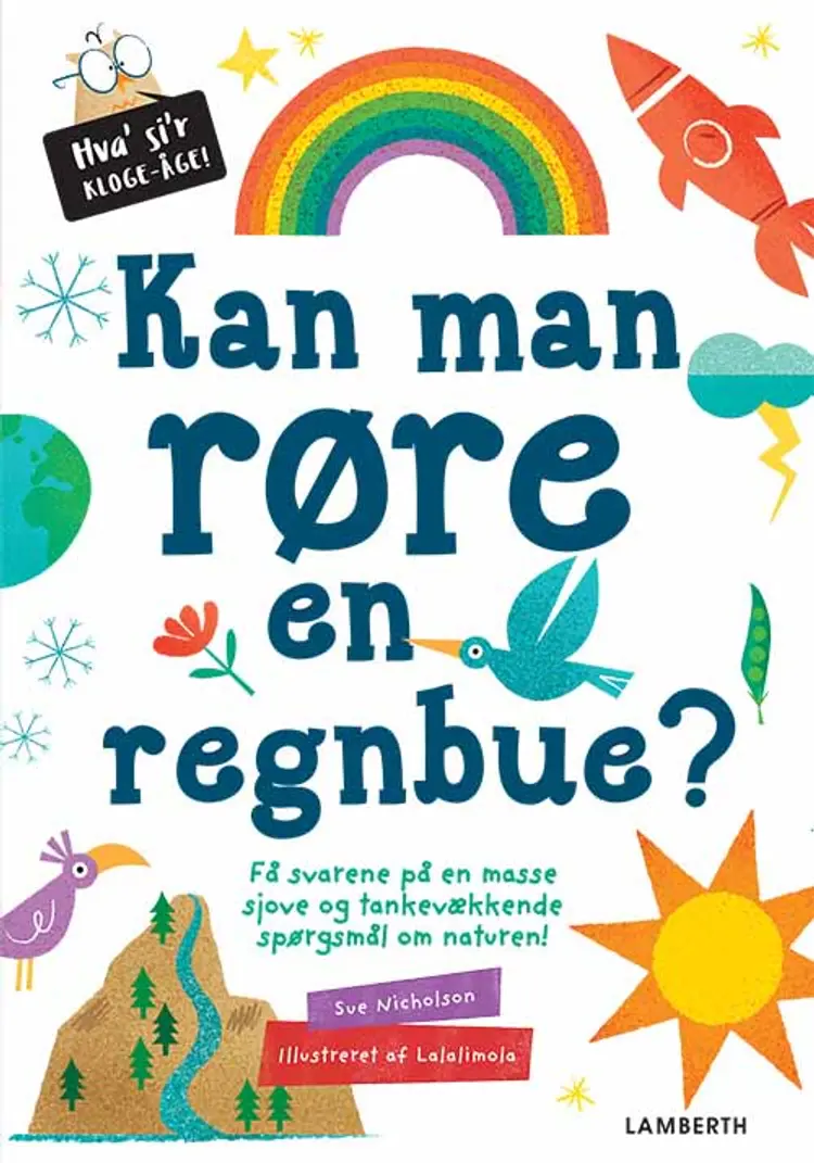 Kan man røre en regnbue? af Sue Nicholson