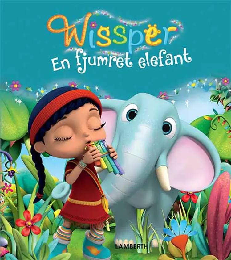 Wissper - En fjumret elefant af Cornelia Neudert