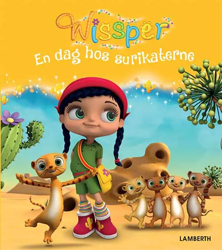 Wissper - En dag hos surikaterne af Cornelia Neudert