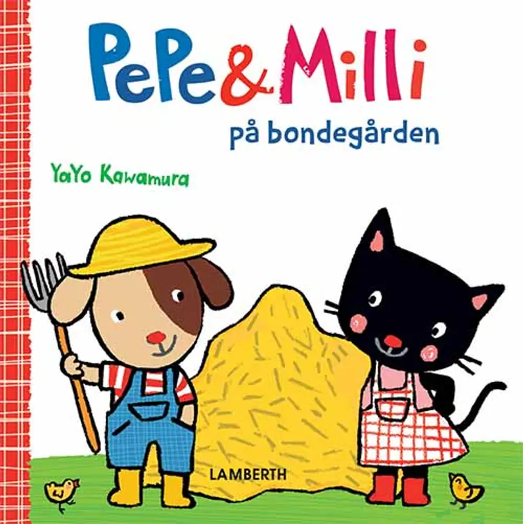 Pepe og Milli på bondegården af Yayo Kawamura