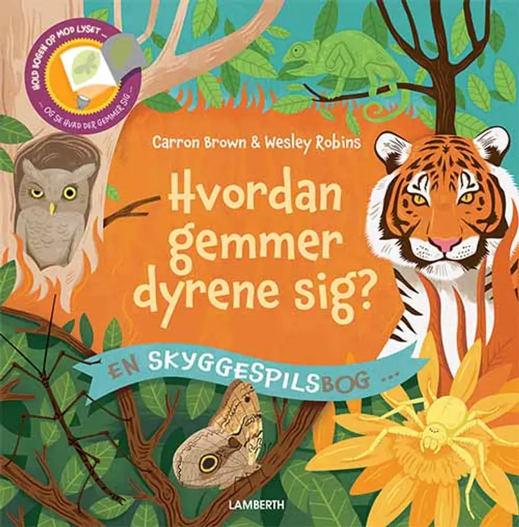 Hvordan gemmer dyrene sig? af Carron Brown