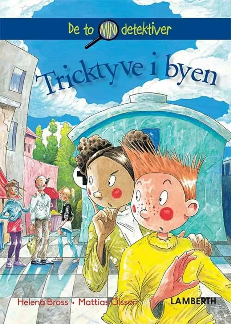 Tricktyve i byen af Helena Bross