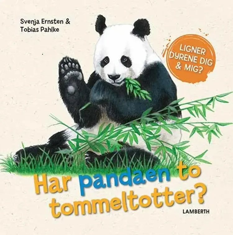 Har pandaen to tommeltotter? af Svenja Ernsten
