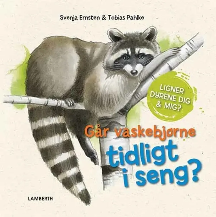Går vaskebjørne tidligt i seng? af Svenja Ernsten