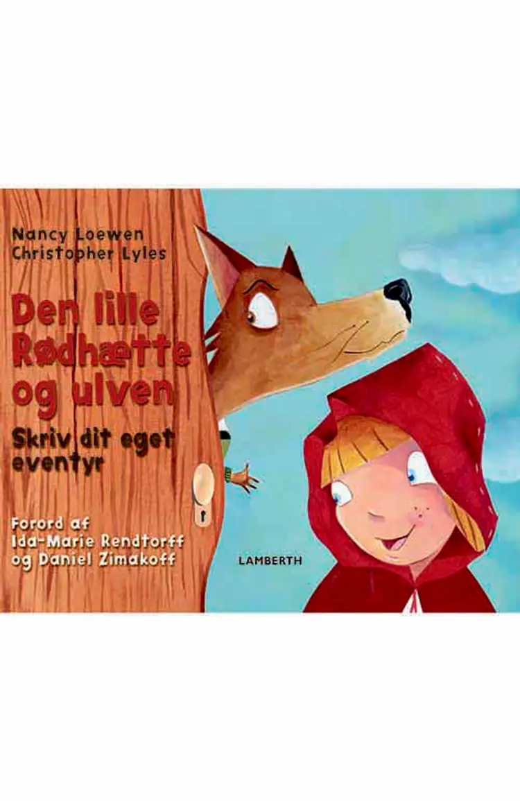 Den lille Rødhætte og ulven af Nancy Loewen