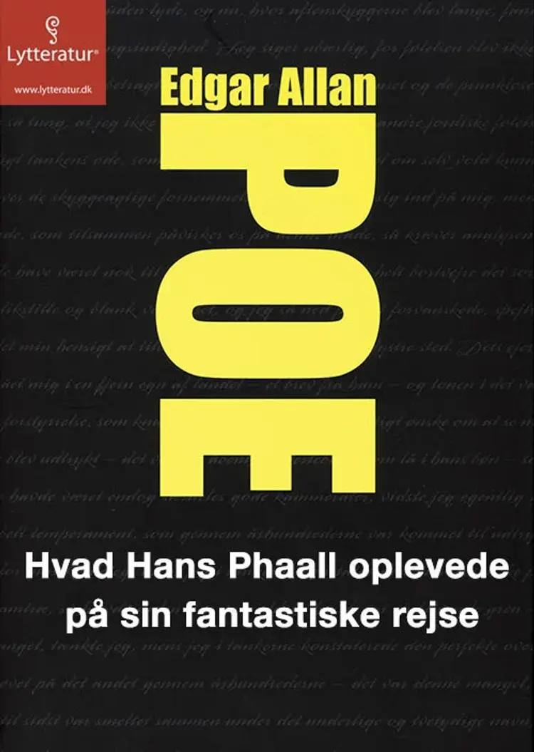 Hvad Hans Phaall oplevede på sin fantastiske rejse af Edgar Allan Poe