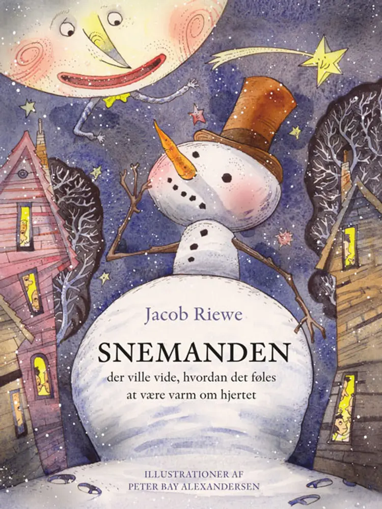 Snemanden der ville vide, hvordan det føles at være varm om hjertet af Jacob Riewe