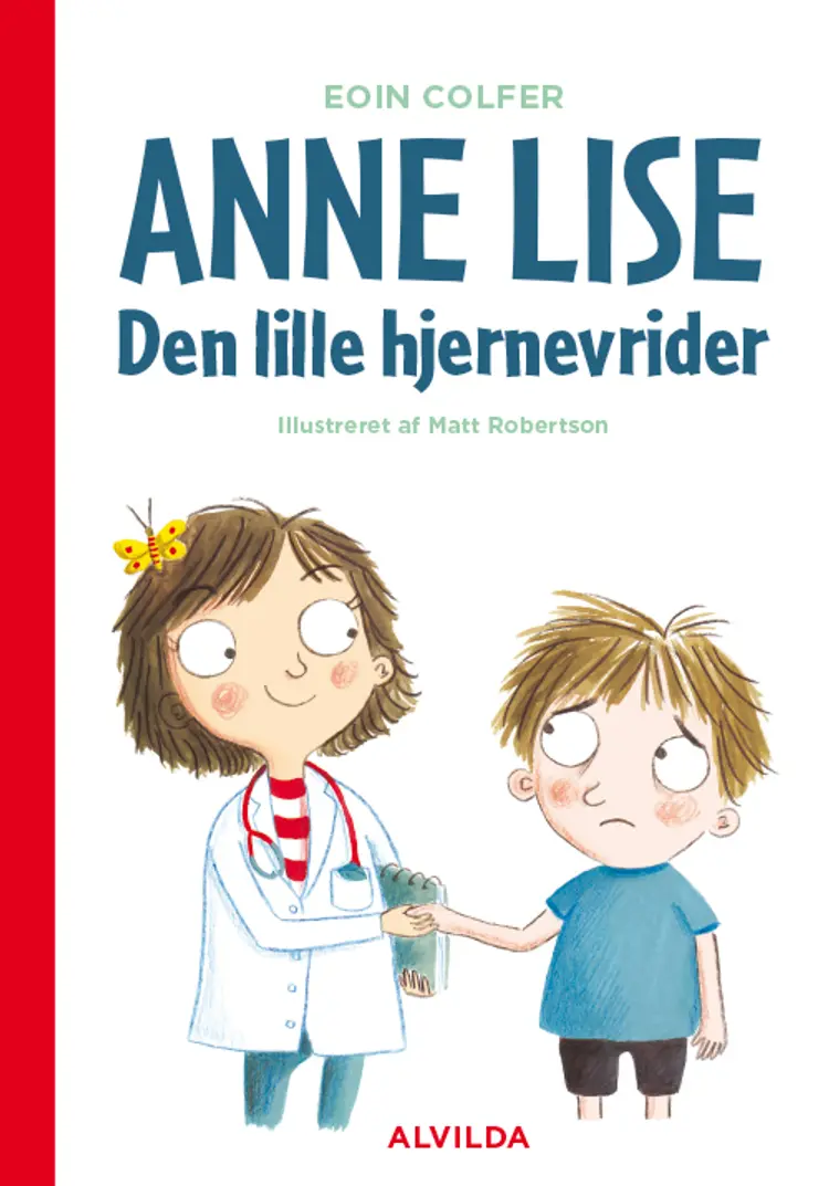 Anne Lise - den lille hjernevrider af Eoin Colfer