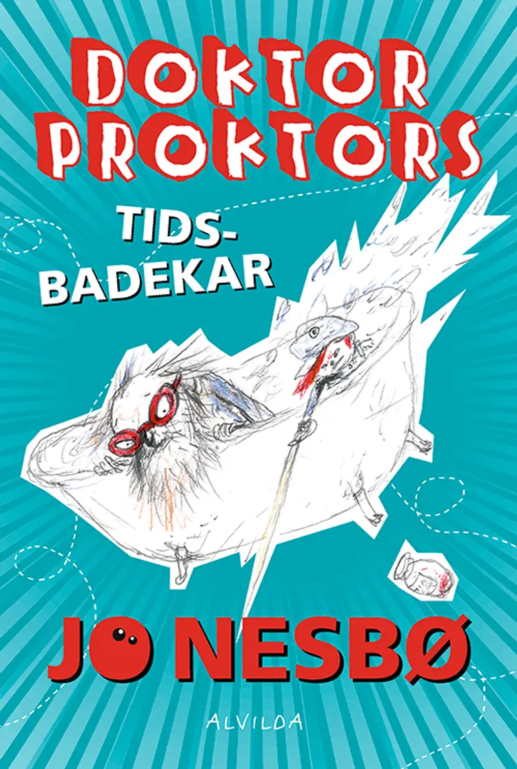 Doktor Proktors tidsbadekar af Jo Nesbø
