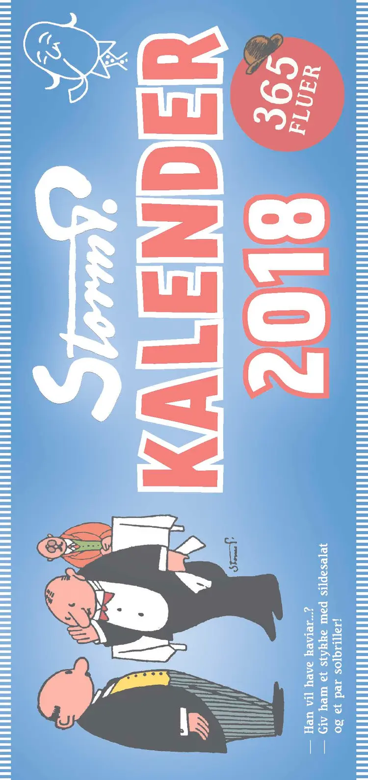 Storm P. kalender 2018 - 366 fluer af Robert Storm Petersen