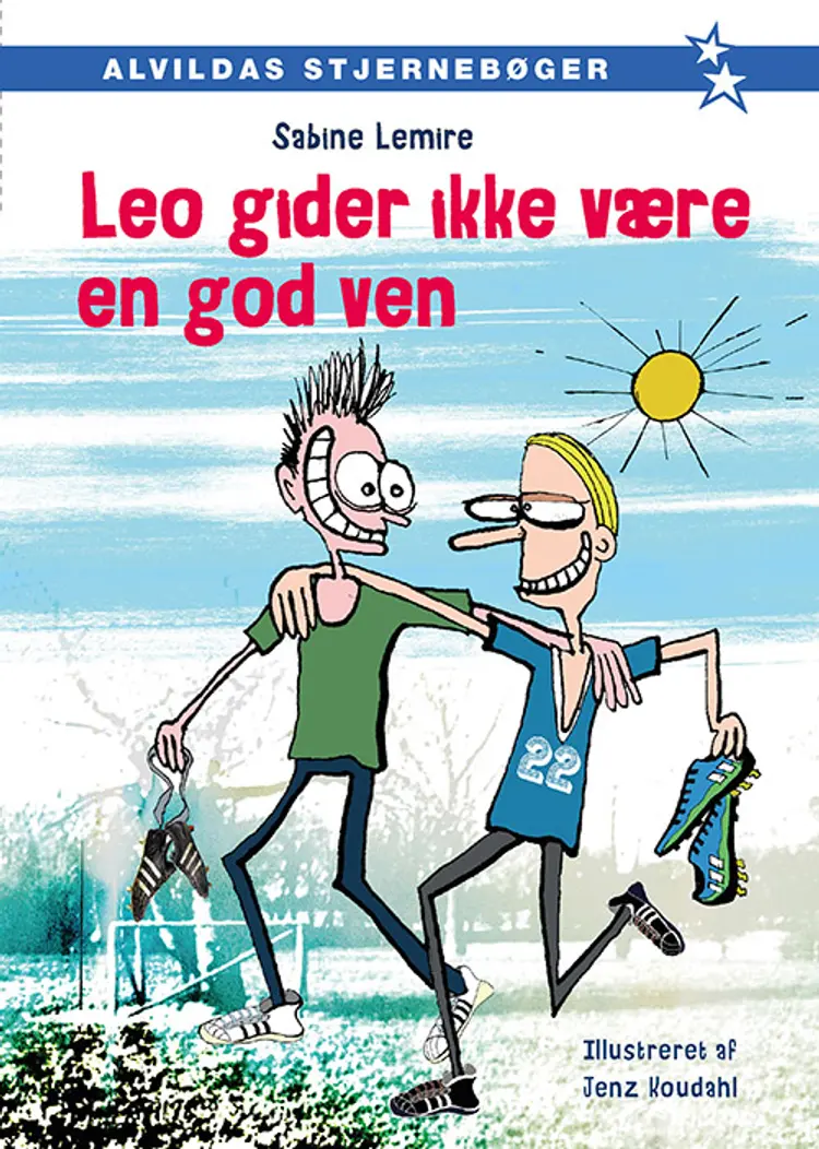 Leo gider ikke være en god ven af Sabine Lemire