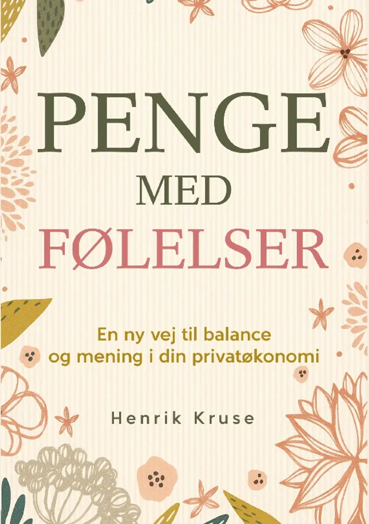 Penge med følelser af Henrik Kruse