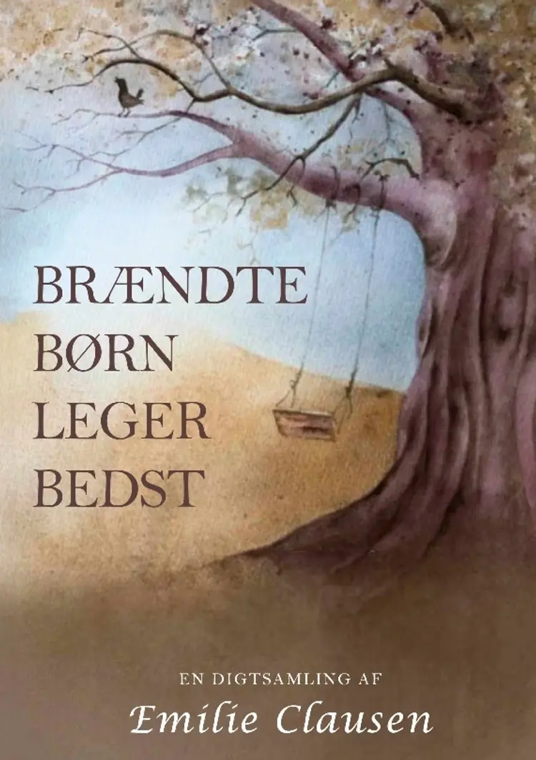 Brændte børn leger bedst af Emilie Clausen