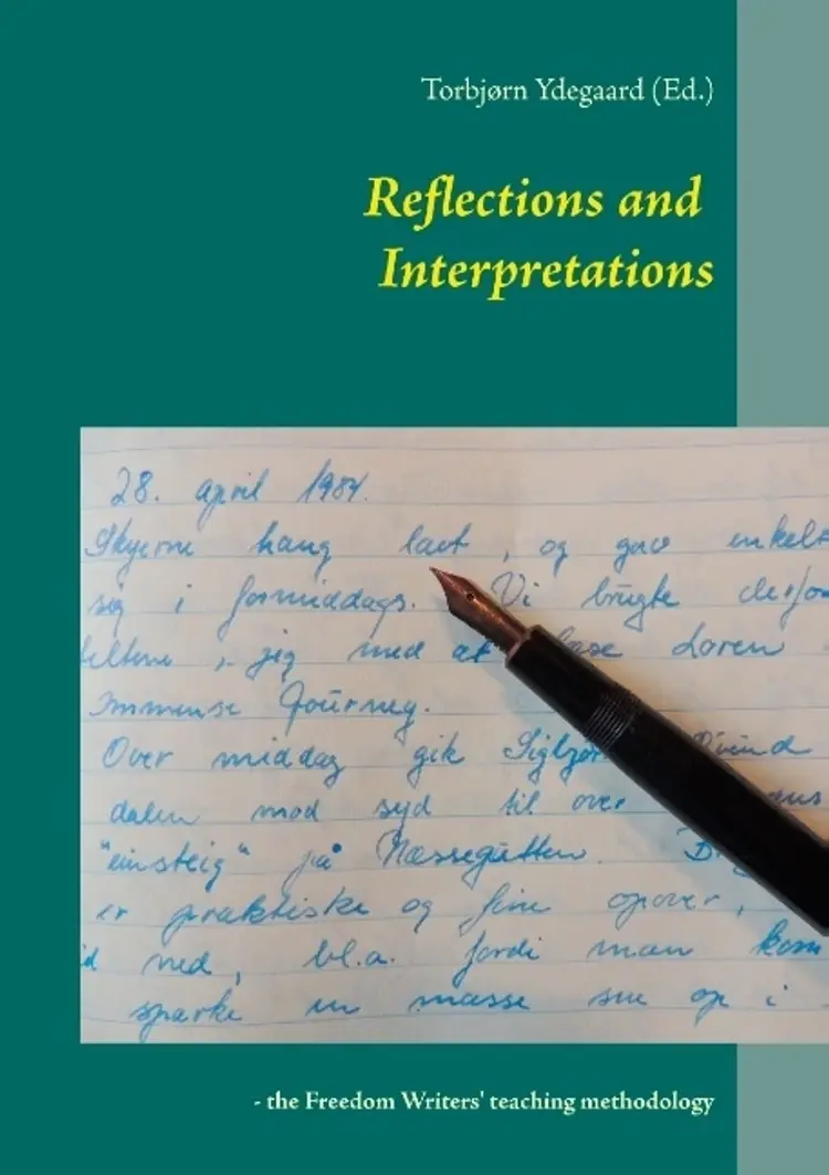 Reflections and interpretations af Torbjørn Ydegaard (Ed.)