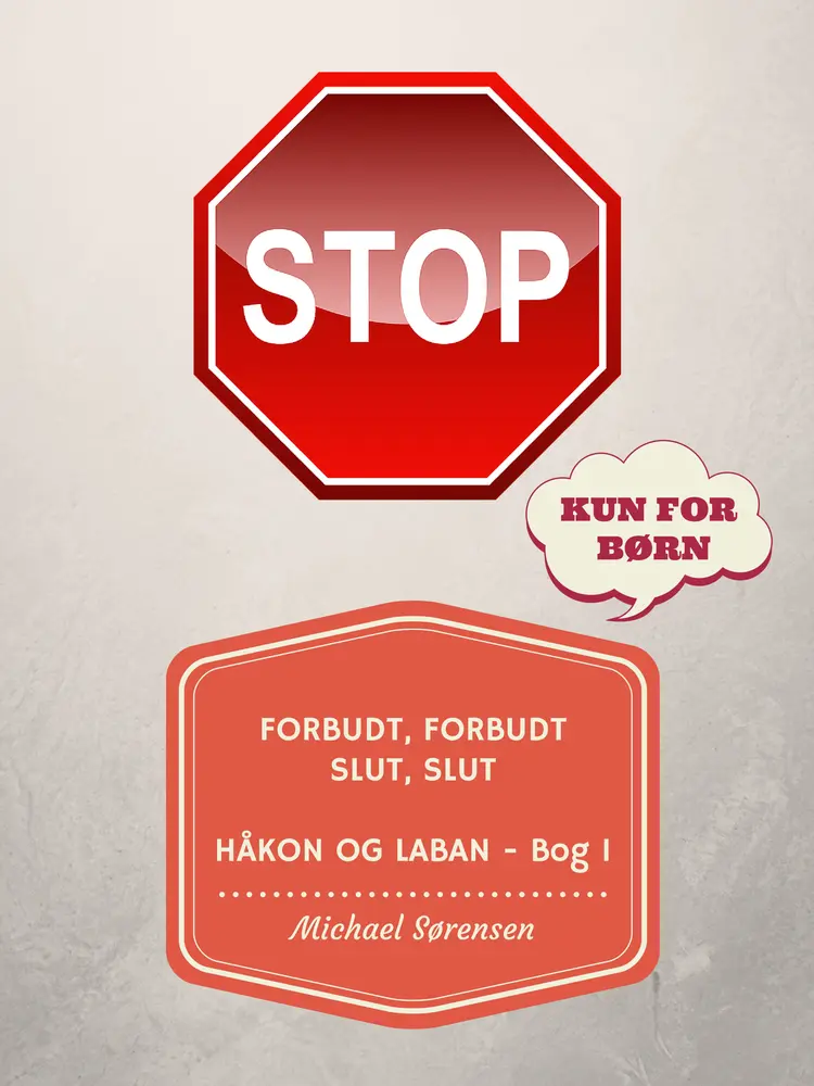 Forbudt, Forbudt! Slut, Slut! af Michael Sørensen