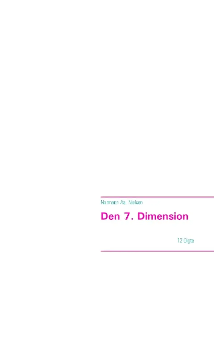 Den 7. dimension af Normann Aa. Nielsen