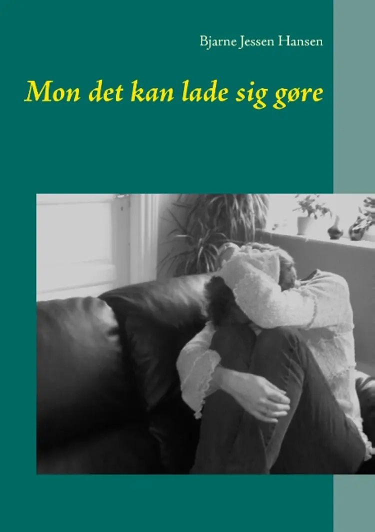 Mon det kan lade sig gøre af Bjarne Jessen Hansen