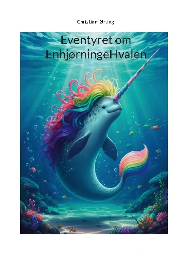 EnhjørningeHvalen af Christian Ørting
