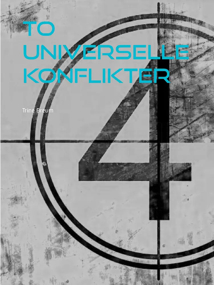 To universelle konflikter af Trine Breum