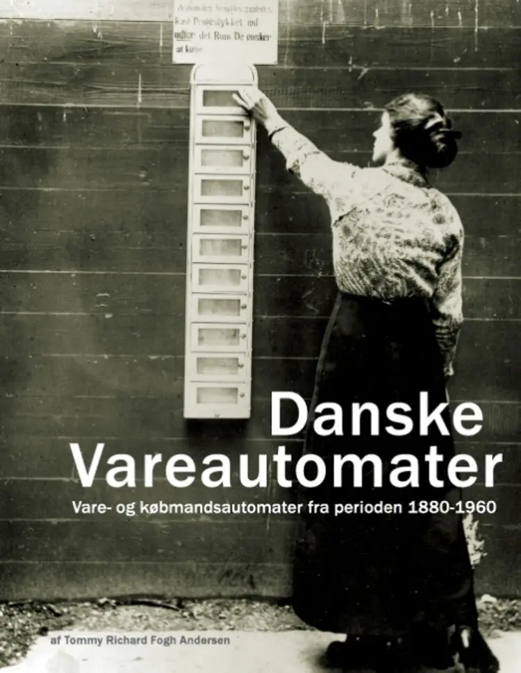 Danske vareautomater af Tommy Richard Fogh Andersen