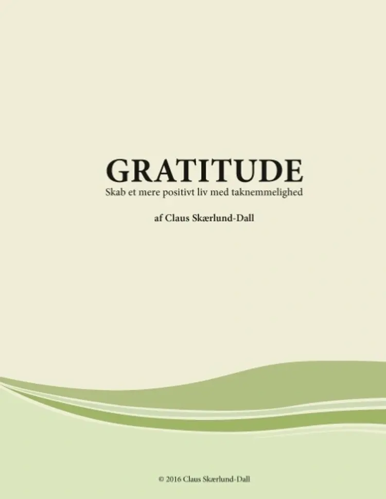 Gratitude af Claus Skærlund-Dall