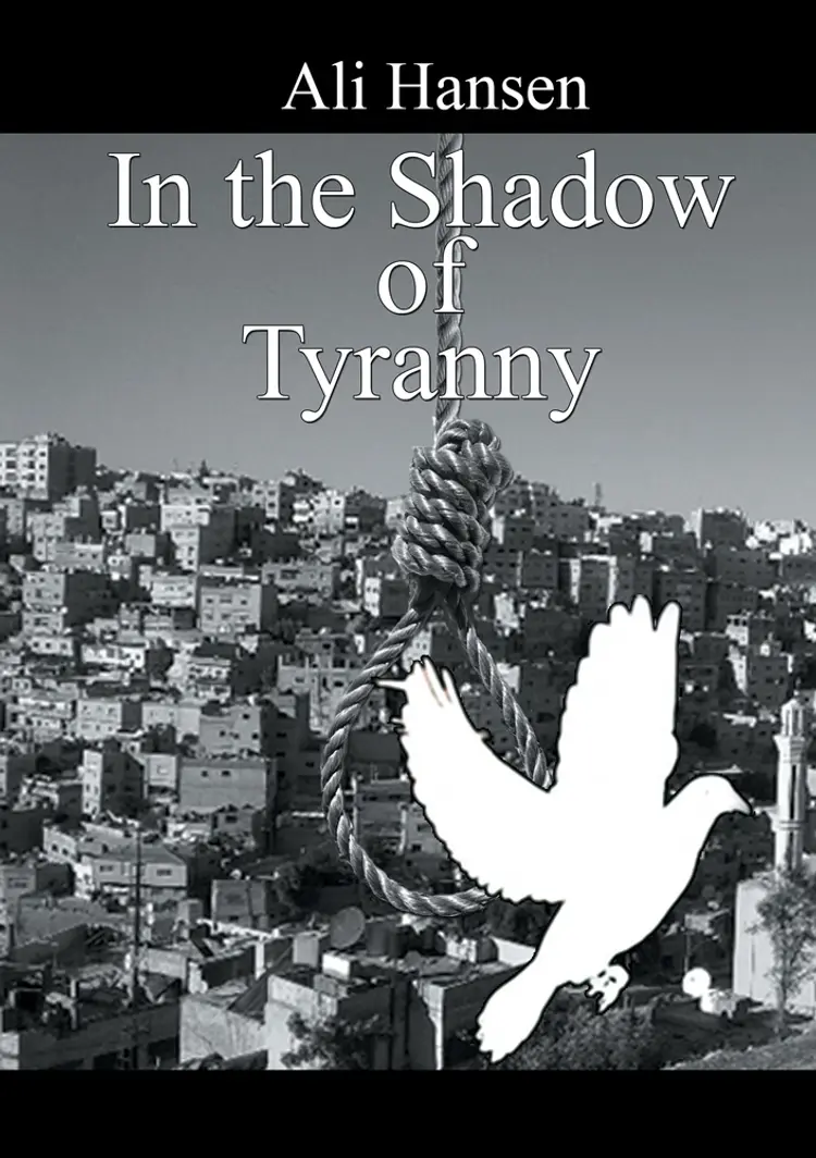 In the shadow of tyranny af Ali Hansen