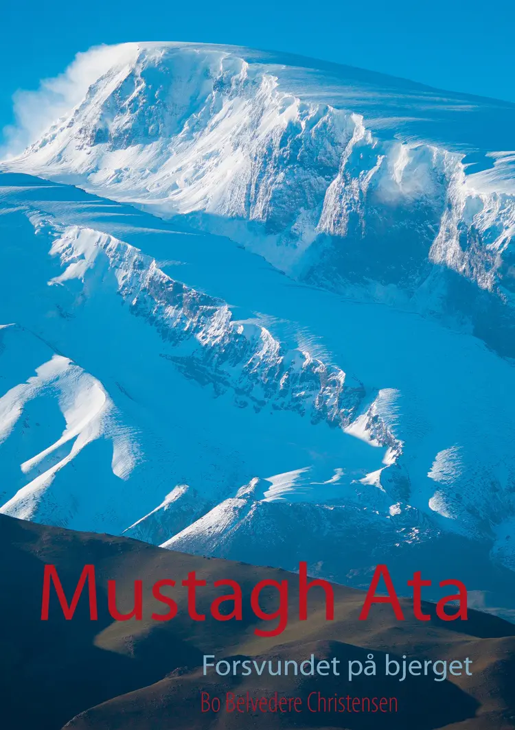 Mustagh Ata af Bo Belvedere Christensen
