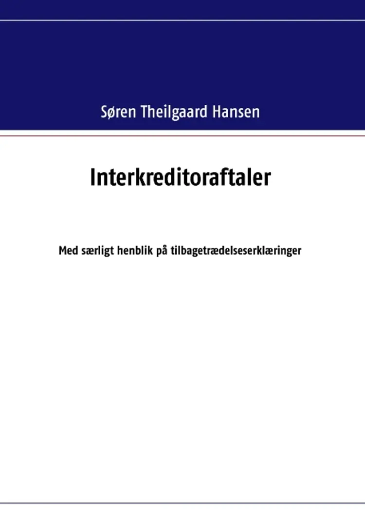 Interkreditoraftaler af Søren Theilgaard Hansen