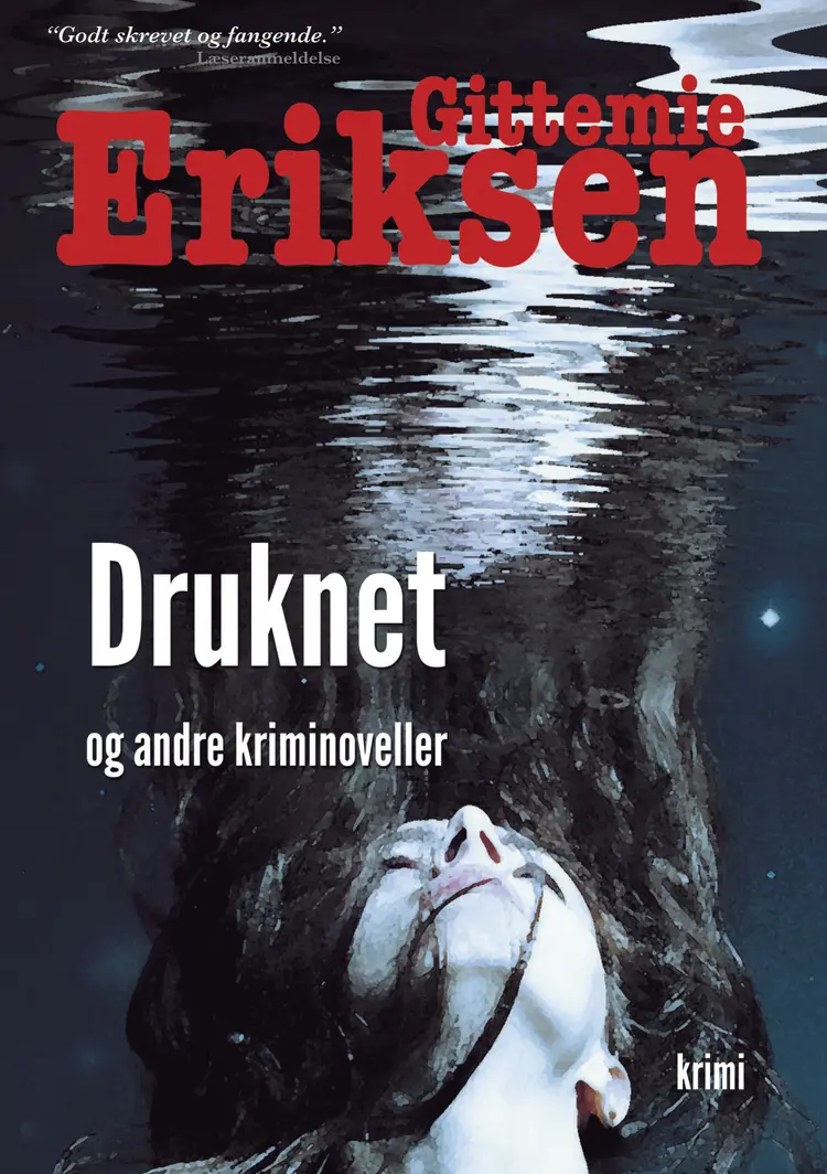 Druknet af Gittemie Eriksen