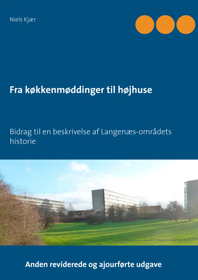 Fra køkkenmøddinger til højhuse af Niels Kjær