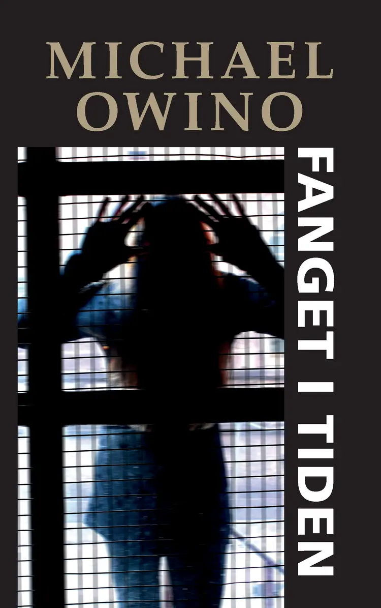 Fanget i tiden af Michael Owino